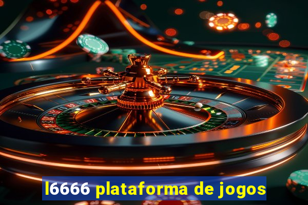 l6666 plataforma de jogos